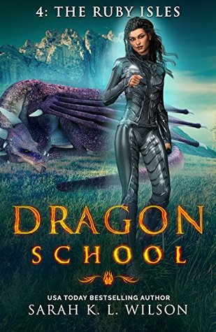 The Ruby Isles (Dragon School #4)