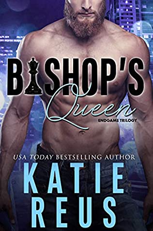Bishop's Queen (Endgame Trilogy #2)