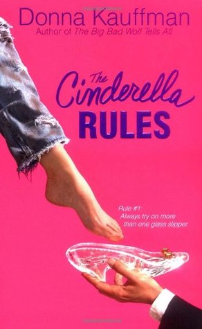 The Cinderella Rules (Glass Slipper, Inc., #1)