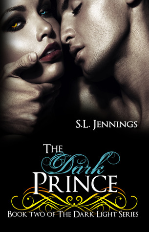 The Dark Prince (Dark Light, #2)