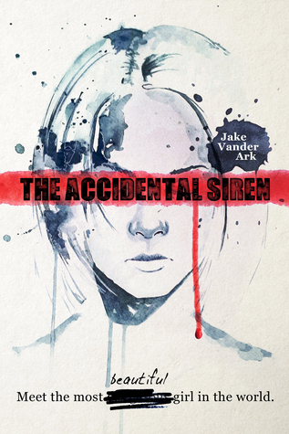 The Accidental Siren