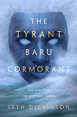 The Tyrant Baru Cormorant (The Masquerade, #3)