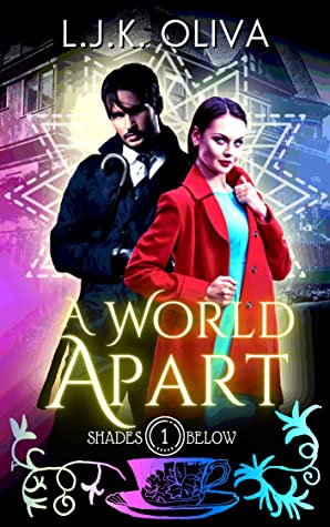 A World Apart (Shades Below #1)