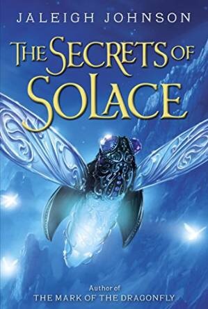 The Secrets of Solace (World of Solace, #2)