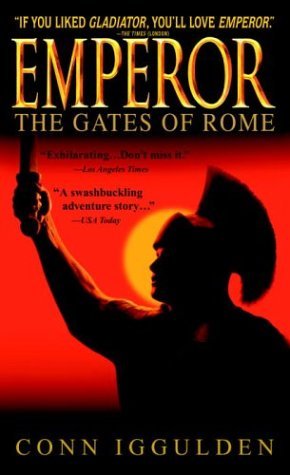 The Gates of Rome (Emperor, #1)