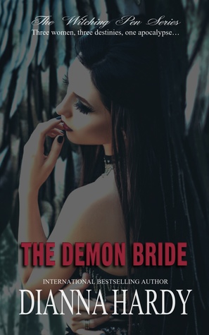 The Demon Bride (The Witching Pen series, #3)