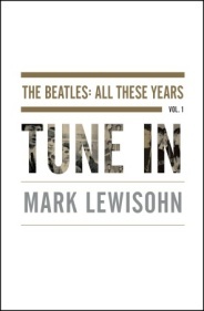 Tune In (The Beatles: All These Years, #1)