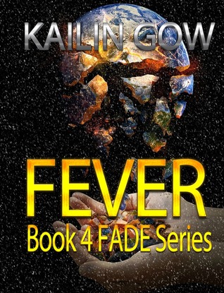 Fever (Fade, #4)
