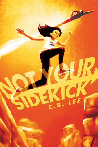 Not Your Sidekick (Sidekick Squad, #1)