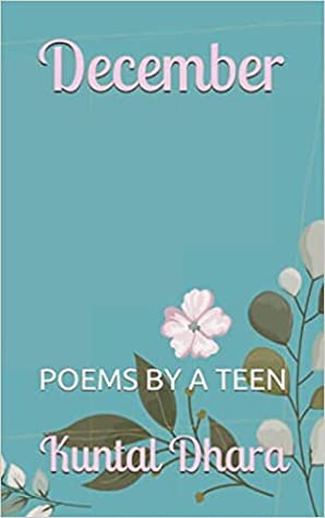 December: Poems by a Teen