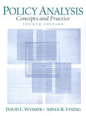 Policy Analysis: Concepts and Practice