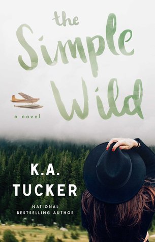 The Simple Wild (Wild, #1)