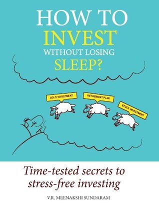 How to Invest Without Losing Sleep?