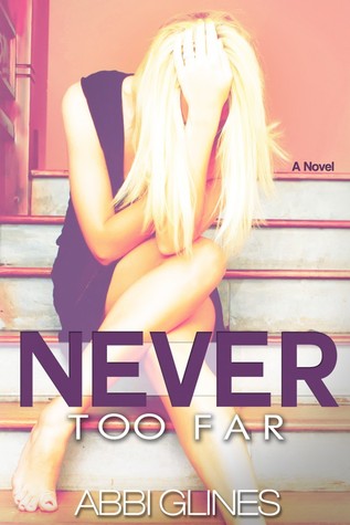 Never Too Far (Rosemary Beach, #2; Too Far, #2)