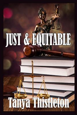 JUST and EQUITABLE