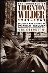 The Journals of Thornton Wilder, 1939-1961