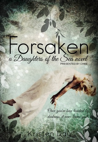 Forsaken (Daughters of the Sea, #1)