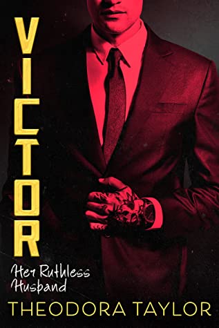 Victor: Her Ruthless Husband (Ruthless Triad, #3)