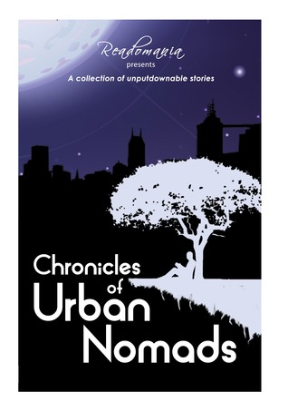 Chronicles of Urban Nomads