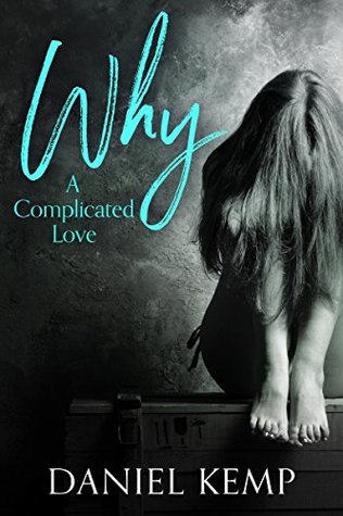 Why A Complicated Love