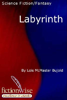 Labyrinth (Vorkosigan Saga, #5.2)