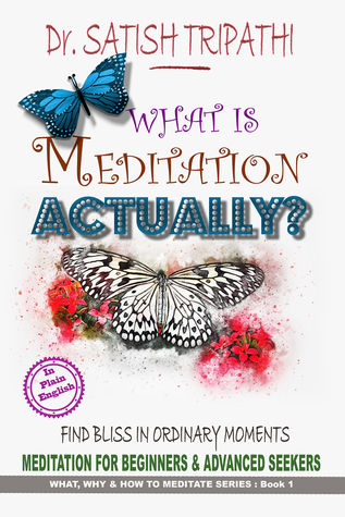 What is Meditation Actually?