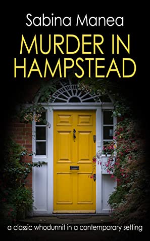 Murder in Hampstead: a classic whodunnit in a contemporary setting
