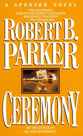 Ceremony (Spenser, #9)