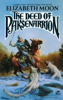 The Deed of Paksenarrion (The Deed of Paksenarrion, #1-3)