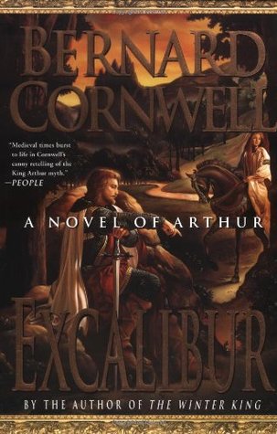 Excalibur (The Warlord Chronicles, #3)