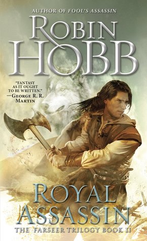 Royal Assassin (Farseer Trilogy, #2)