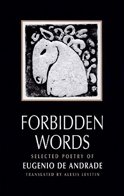 Forbidden Words: Selected Poetry