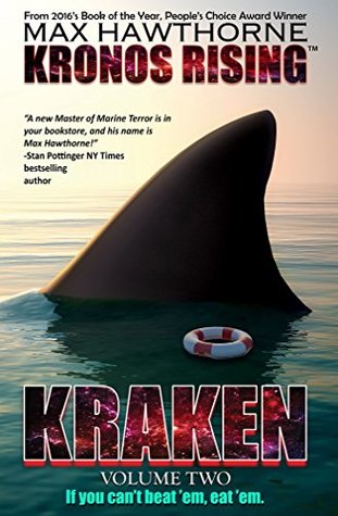 Kraken: Volume Two (Kronos Rising #3)