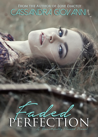 Faded Perfection (Beautifully Flawed, #2)