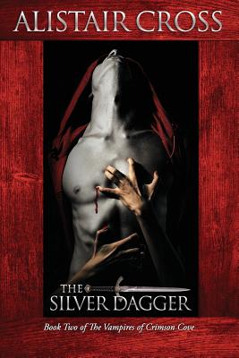 The Silver Dagger (The Vampires of Crimson Cove #2)