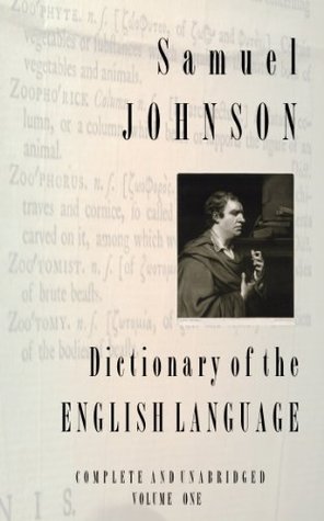 A Dictionary of the English Language (Complete and Unabridged in Two Volumes), Volume One
