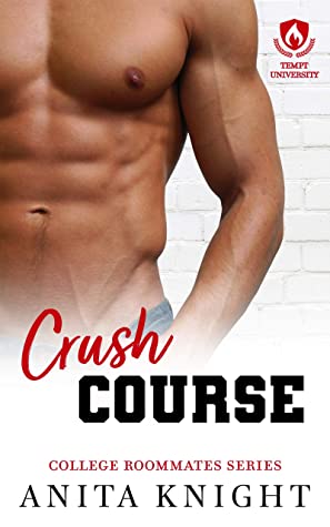 Crush Course (College Roommates #2)
