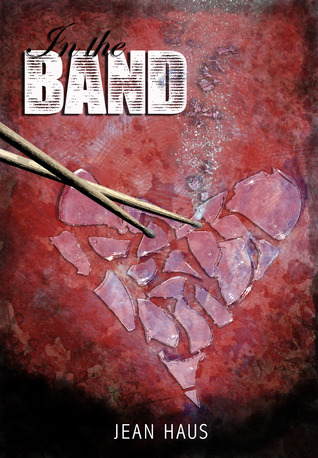In the Band (Luminescent Juliet, #1)