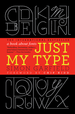 Just My Type: A Book about Fonts