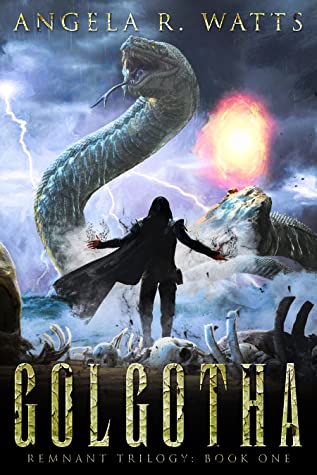 Golgotha (Remnant Trilogy #1)