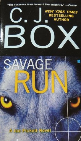 Savage Run (Joe Pickett, #2)