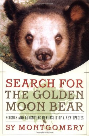 Search for the Golden Moon Bear: Science and Adventure in Southeast Asia