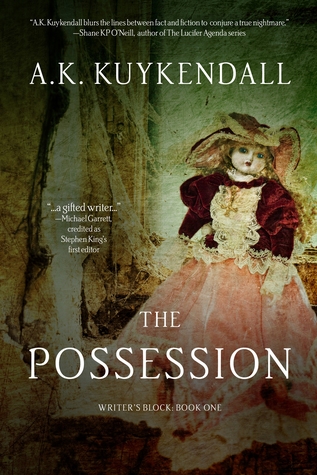 The Possession (The Writer's Block trilogy, #1)