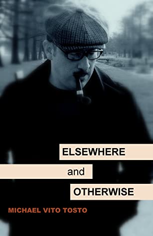 Elsewhere and Otherwise: Essays