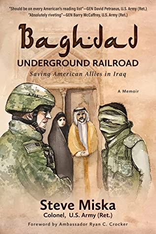 Baghdad Underground Railroad: Saving American Allies in Iraq