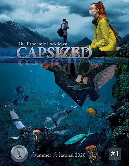 Capsized: The Pandemic Lockdown (Seasonals Book 1)