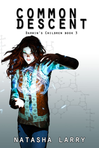 Common Descent (Darwin's Children, #3)