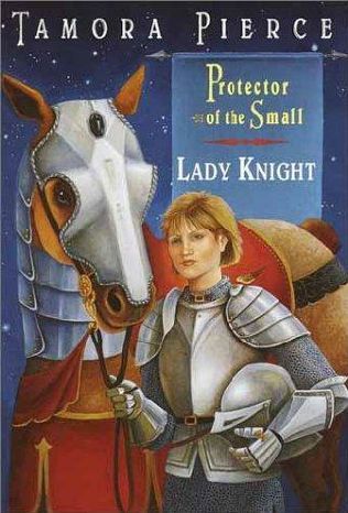 Lady Knight (Protector of the Small, #4)