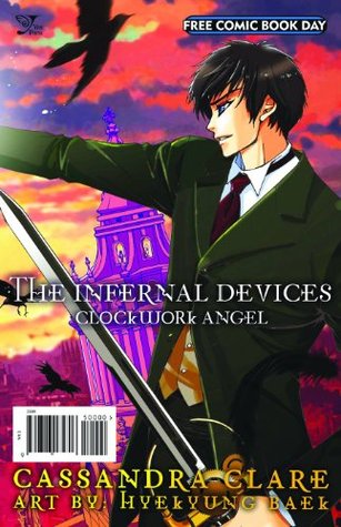 The Infernal Devices: Clockwork Angel Sampler (The Infernal Devices: Manga #1)