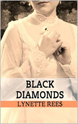 Black Diamonds: One woman's brave heart (Seasons of Change Book 1)